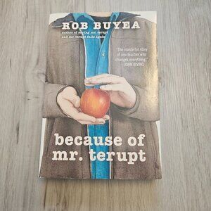 Because of Mr. Terupt (Mr. Terupt Series #1) Paperback Book - by Rob Buyea
